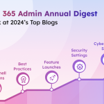 Top Microsoft 365 Admin Blogs of 2024 