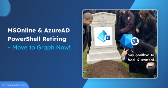 MSOnline and AzureAD PowerShell module retirement