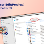 New Bulk Edit Users (Preview) Feature  in MS Entra 