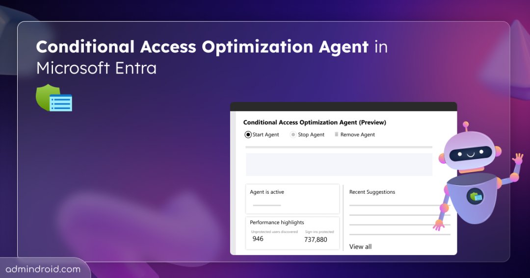 Conditional Access Optimization Agent in Microsoft Entra 