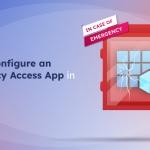 How to Configure an Emergency Access App in Entra ID