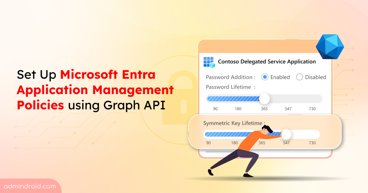Set Up Entra Application Management Policies using Graph API