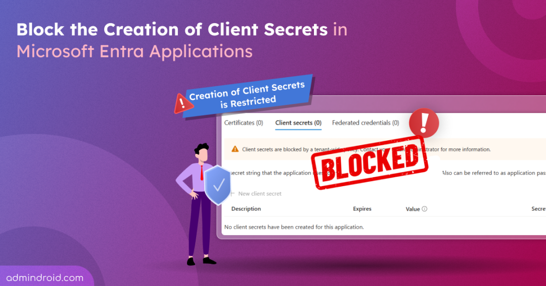 Block the Creation of Client Secrets in Microsoft Entra Applications Using Graph Explorer 