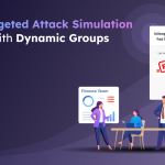 Create Targeted Attack Simulation Training with Dynamic Groups 