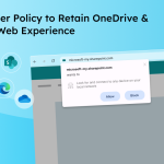 Preserve OneDrive &amp; SharePoint Offline Access via Browser Policy   