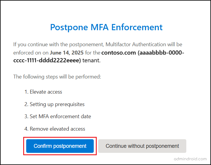 Postpone-phase-one-mandatory-MFA-enforcement