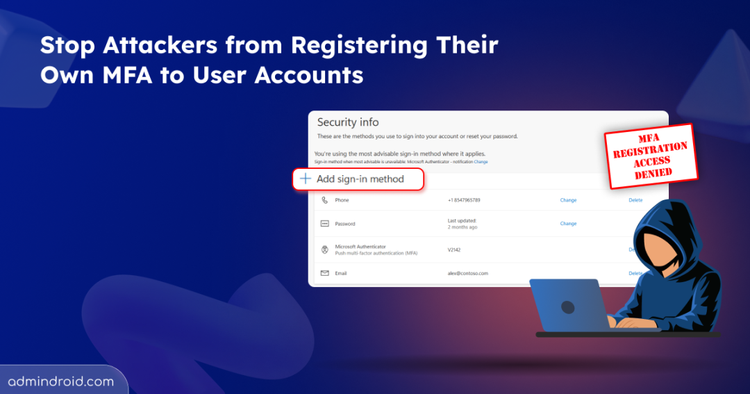 Stop MFA Registration Attacks on User Accounts 