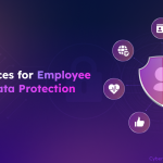 Essential Best Practices for Protecting Employee Personal Data 