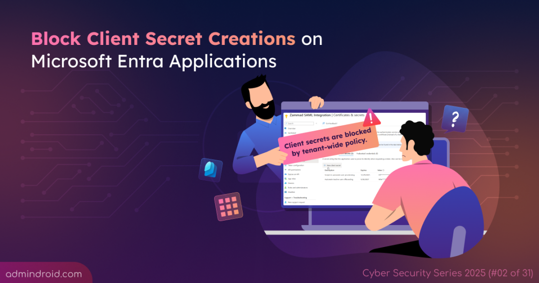 Block the Creation of Client Secrets in Microsoft Entra Application