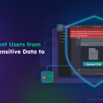 How to Prevent Users from Uploading Sensitive Data to ChatGPT