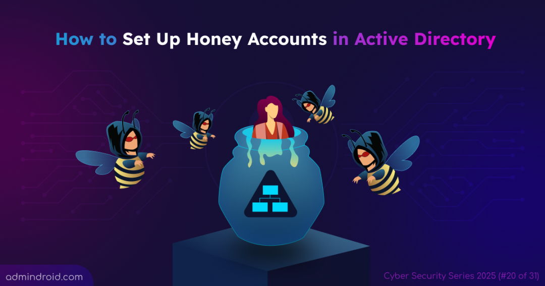 How to Set Up Honey Accounts in Active Directory