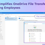Microsoft Simplifies OneDrive File Transfers for Departing Employees 
