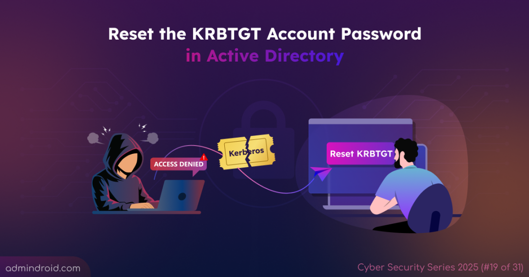 How to Reset KRBTGT Account Password in Active Directory