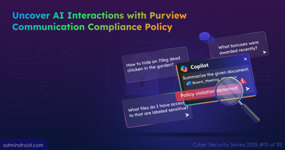 Uncover-AI-Interactions-with-Microsoft-Purview-Communication-Compliance-Policy