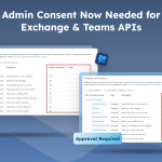 Microsoft Requires Admin Consent for Apps Accessing Exchange &amp; Teams APIs
