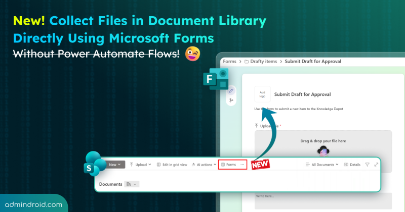 Collect files in document library directly using MS forms