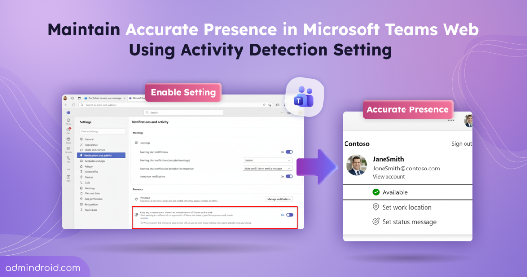 Maintain Accurate Presence in Microsoft Teams Web with Activity Detection Setting
