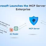 Microsoft Introduces MCP Server for Enterprise 