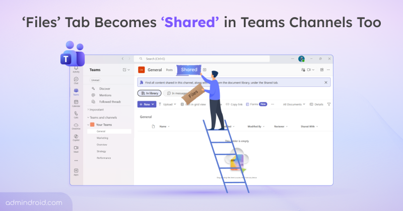 ‘Files’ Tab Becomes ‘Shared’ in Teams Channels