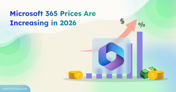 Microsoft 365 Prices Are Increasing in 2026