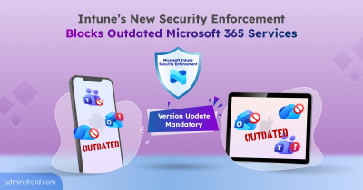 Intune Security Update Blocks Outdated M365 Apps