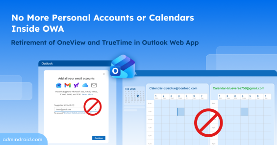 Retirement of OneView and TrueTime in Outlook Web App