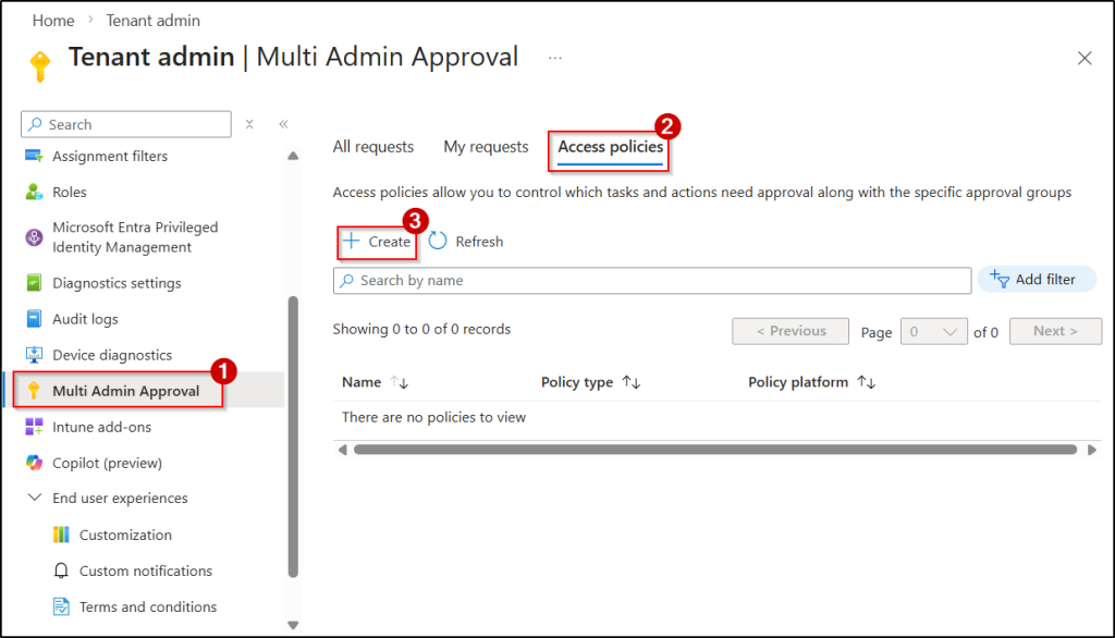 Create access policy for device wipe in multi admin approval