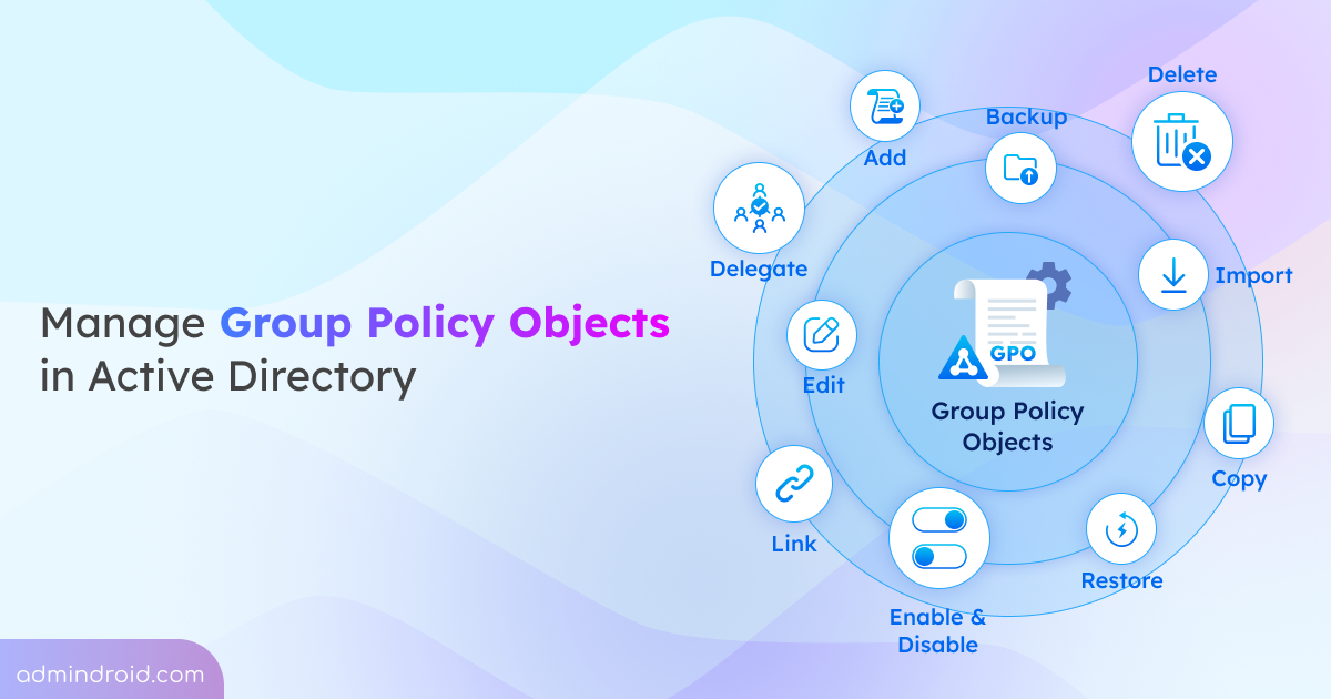 Manage-Group-Policy-Objects-in