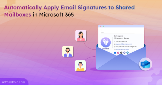 Automatically Apply Email Signatures to Shared Mailboxes in Microsoft 365