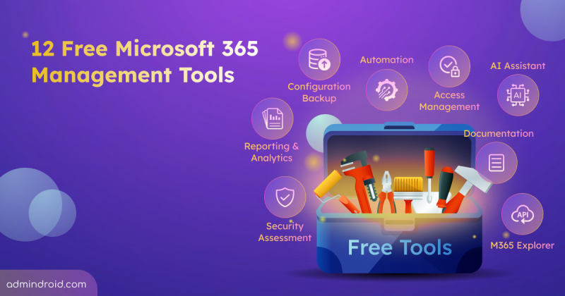Free Microsoft 365 Management Tools