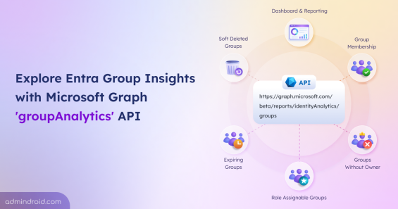Explore Entra Group Insights with Microsoft Graph 'groupAnalytics' API (3)