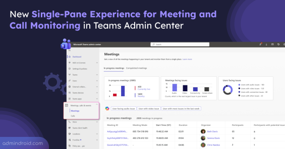 New Single-Pane Experience for Meeting and Call Monitoring in Teams Admin Center